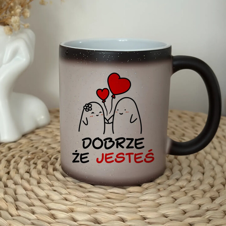 Dobrze, że jesteś - szkoda, że... - magiczny kubek z brokatem na prezent
