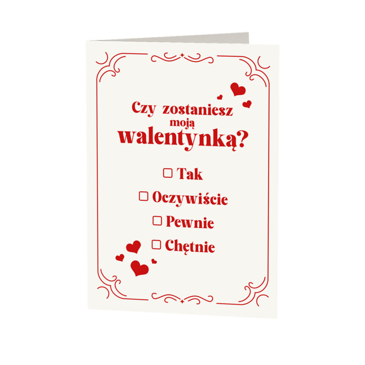 Czy zostaniesz moją walentynką? - kartka okolicznościowa na prezent