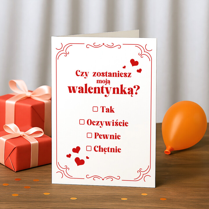 Czy zostaniesz moją walentynką? - kartka okolicznościowa na prezent