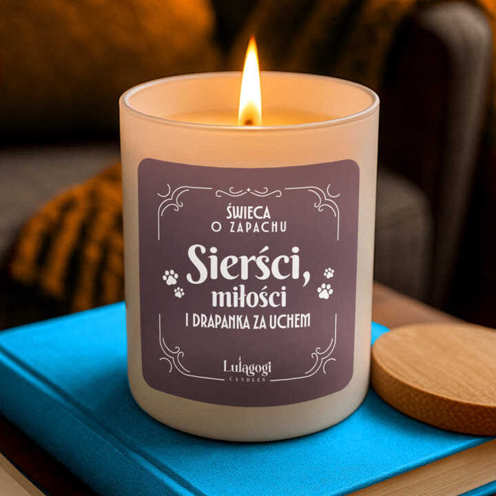 Świeca o zapachu sierści, miłości i drapanka za uchem - świeczka zapachowa na prezent
