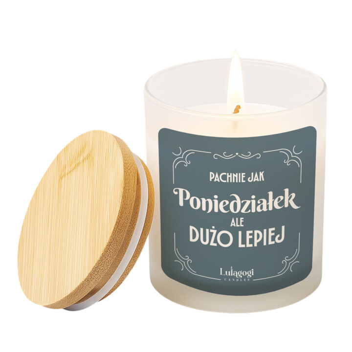 Pachnie jak poniedziałek, ale dużo lepiej - świeczka zapachowa na prezent