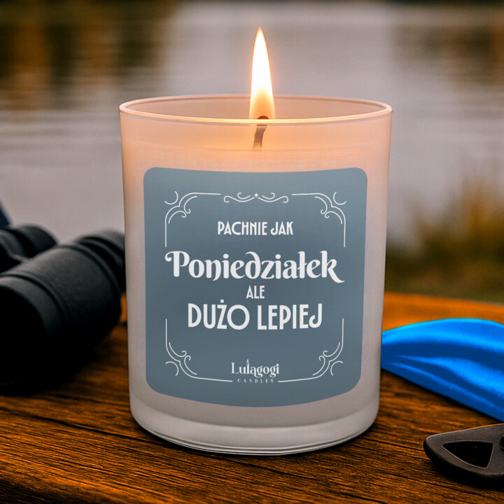 Pachnie jak poniedziałek, ale dużo lepiej - świeczka zapachowa na prezent