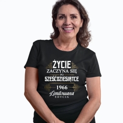 Życie zaczyna się po sześćdziesiątce 1966 Limitowana edycja - damska koszulka na prezent