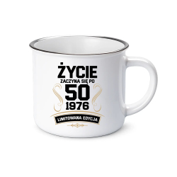 Życie zaczyna się po 50 - 1976 Limitowana Edycja  - kubek emaliowany na prezent