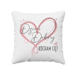 Dzień Dobry - Kocham Cię! - poduszka na prezent