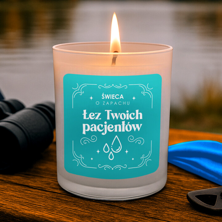 Świeca o zapachu łez Twoich pacjentów - świeczka zapachowa na prezent
