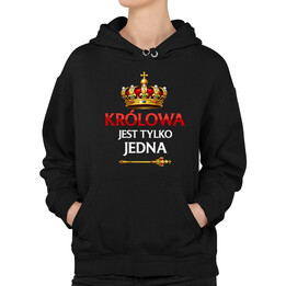 Królowa jest tylko jedna - damska bluza na prezent