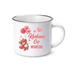 Kocham Cię misiaczku - kubek emaliowany na prezent