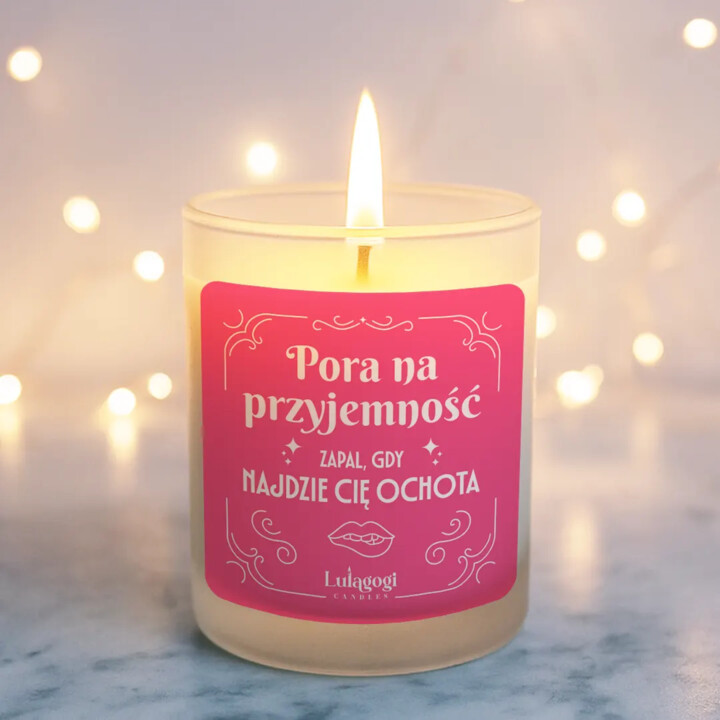 Pora na przyjemność - świeczka zapachowa na prezent