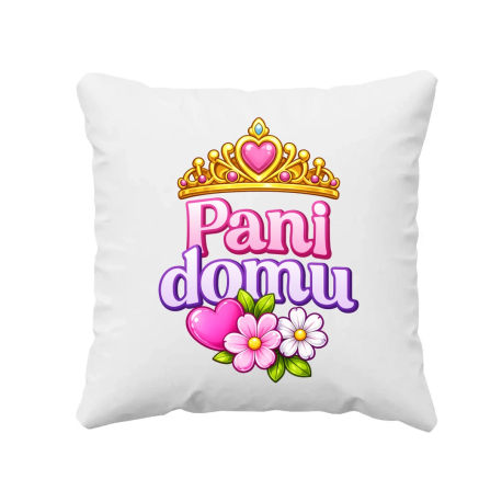 Pani domu - poduszka na prezent