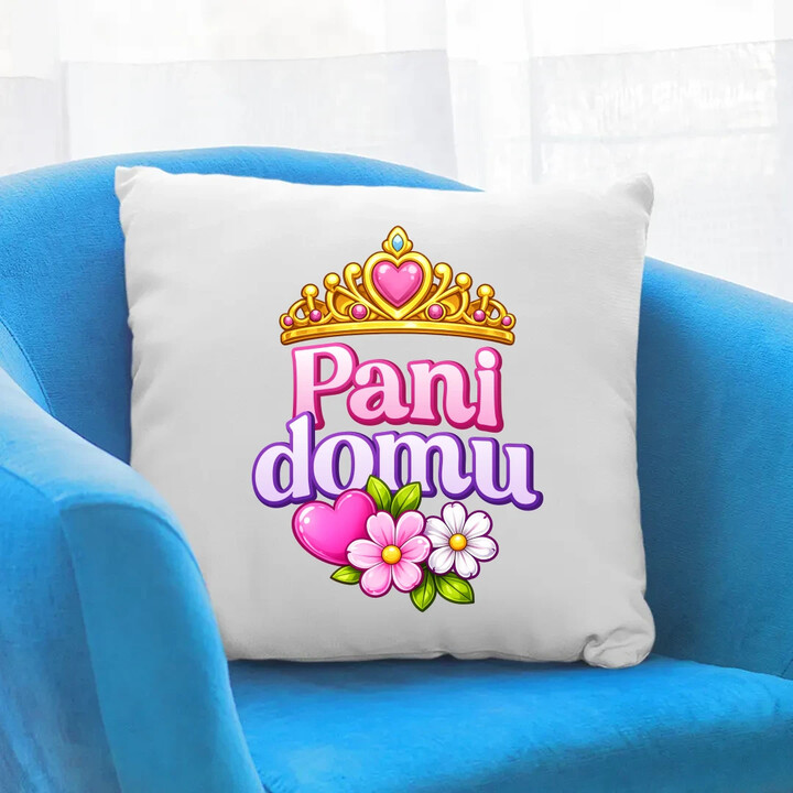 Pani domu - poduszka na prezent