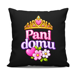 Pani domu - czarna poduszka na prezent