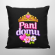 Pani domu - czarna poduszka na prezent