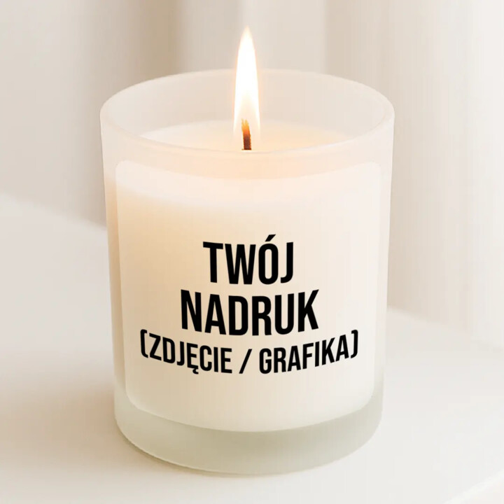 Świeca z własnym nadrukiem - świeczka zapachowa na prezent