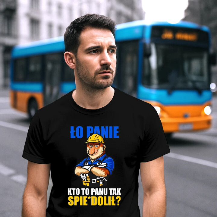 Ło panie, kto to panu tak spie*dolił? - męska koszulka na prezent