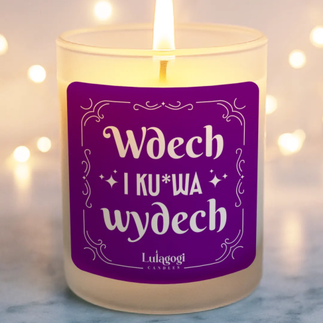 Wdech i ku*wa wydech - świeczka zapachowa na prezent