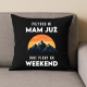 Mam już inne plany na weekend - góry - czarna poduszka na prezent