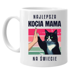 Najlepsza kocia mama na świecie - kubek na prezent