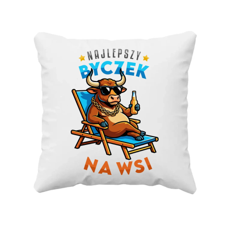 Najlepszy byczek na wsi - poduszka na prezent