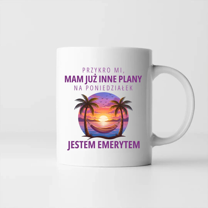 Mam już inne plany na poniedziałek - emeryt - kubek na prezent