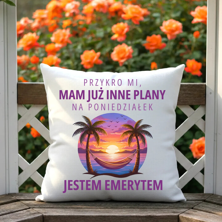 Mam już inne plany na poniedziałek - emeryt - poduszka na prezent