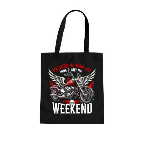 Mam już inne plany na weekend - motocykl - torba na prezent