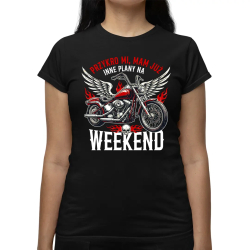 Mam już inne plany na weekend - motocykl - damska koszulka na prezent