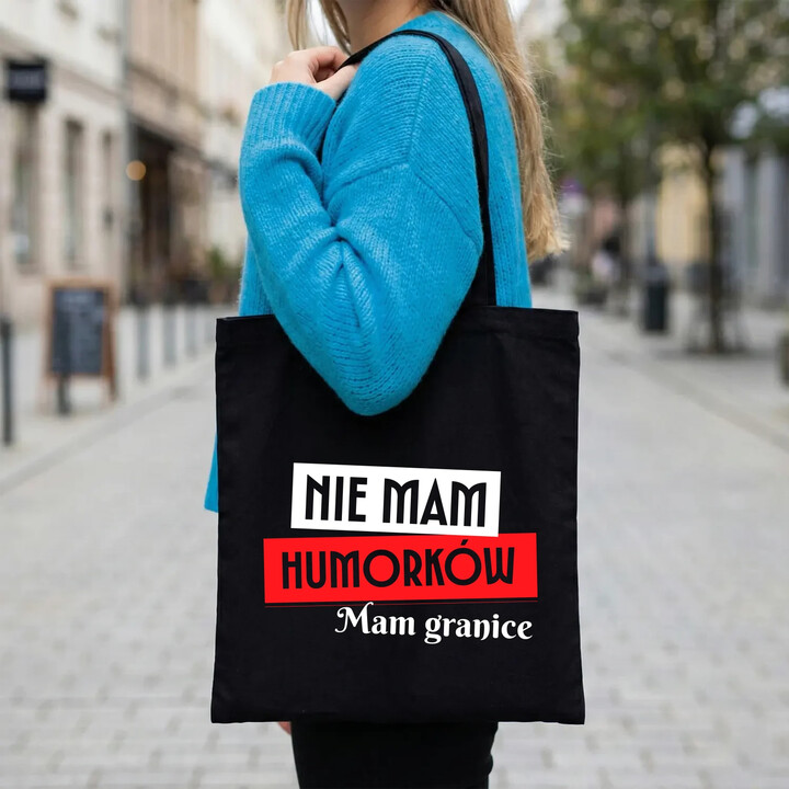 Nie mam humorków. Mam granice - torba na prezent