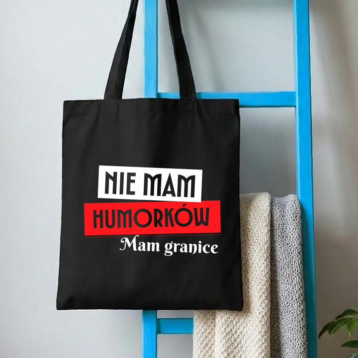 Nie mam humorków. Mam granice - torba na prezent