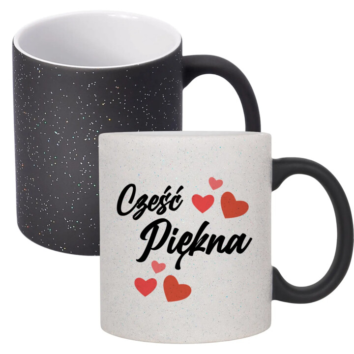 Cześć piękna - magiczny kubek z brokatem na prezent