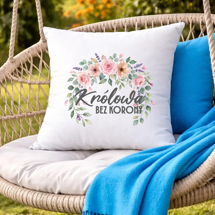 Królowa bez korony - poduszka na prezent