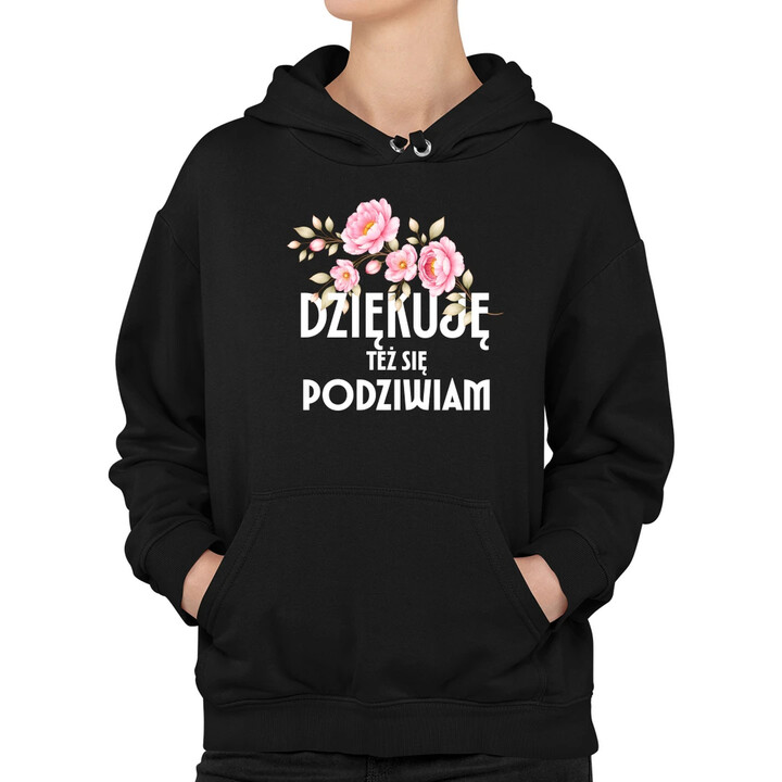 Dziękuję, też się podziwiam - damska bluza na prezent