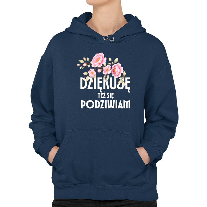 Dziękuję, też się podziwiam - damska bluza na prezent