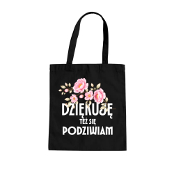 Dziękuję, też się podziwiam - torba na prezent