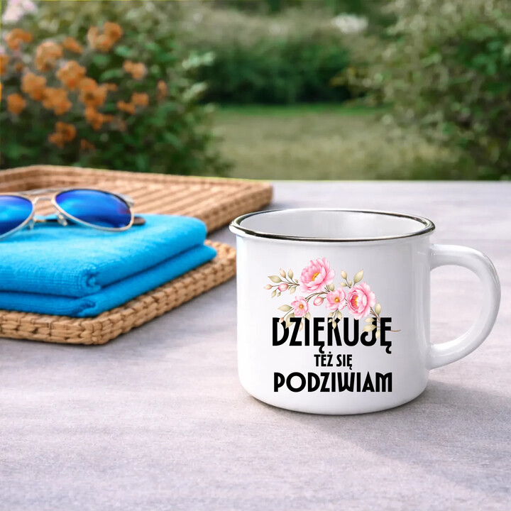 Dziękuję, też się podziwiam - kubek emaliowany na prezent