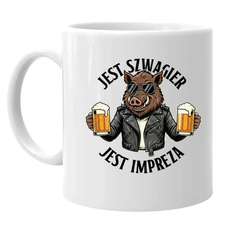Jest szwagier, jest impreza - kubek na prezent