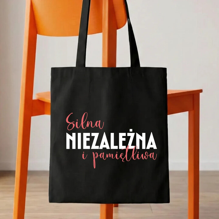 Silna, niezależna i pamiętliwa - torba na prezent