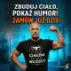 Z takim ciałem po co mi włosy? - męska koszulka na prezent
