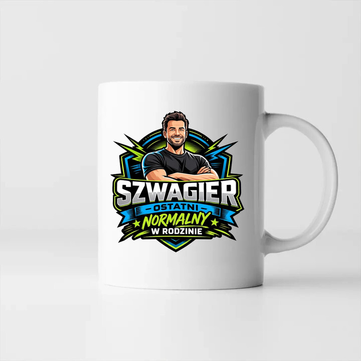 Szwagier - ostatni normalny w rodzinie - kubek na prezent