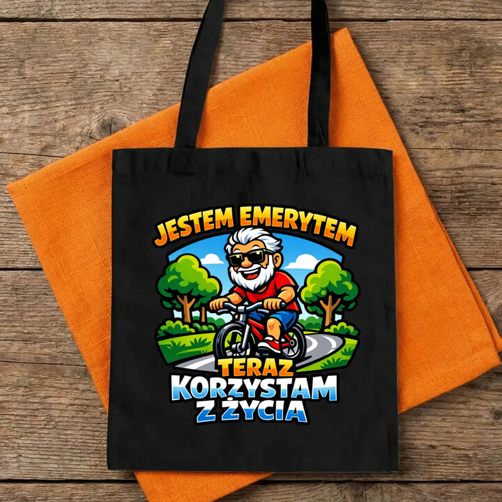 Jestem emerytem - teraz korzystam z życia - torba na prezent