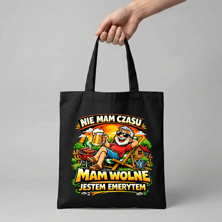 Nie mam czasu. Mam wolne - jestem emerytem - torba na prezent