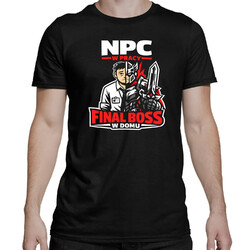 NPC w pracy, final boss w domu - męska koszulka na prezent