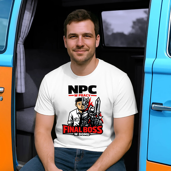 NPC w pracy, final boss w domu - męska koszulka na prezent