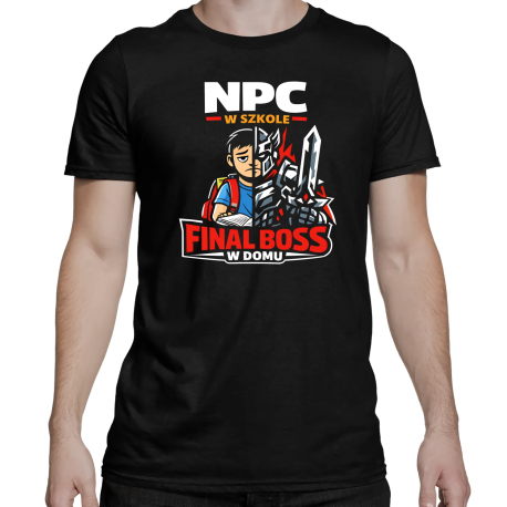 NPC w szkole, final boss w domu - męska koszulka na prezent