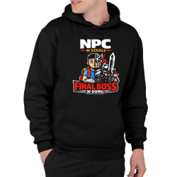 NPC w szkole, final boss w domu - męska bluza na prezent