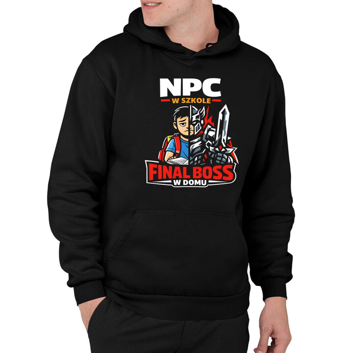 NPC w szkole, final boss w domu - męska bluza na prezent