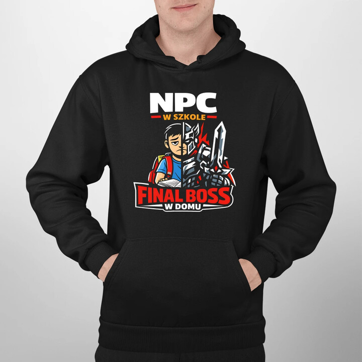 NPC w szkole, final boss w domu - męska bluza na prezent