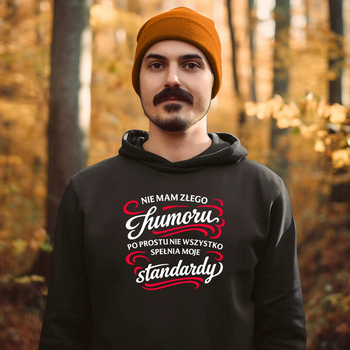 Nie mam złego humoru - męska bluza na prezent
