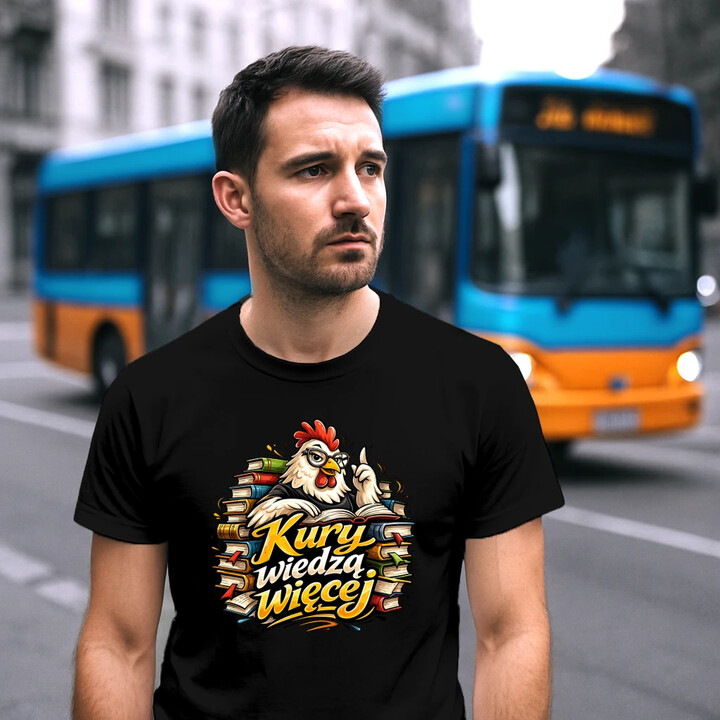 Kury wiedzą więcej - męska koszulka na prezent