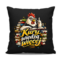 Kury wiedzą więcej - czarna poduszka na prezent